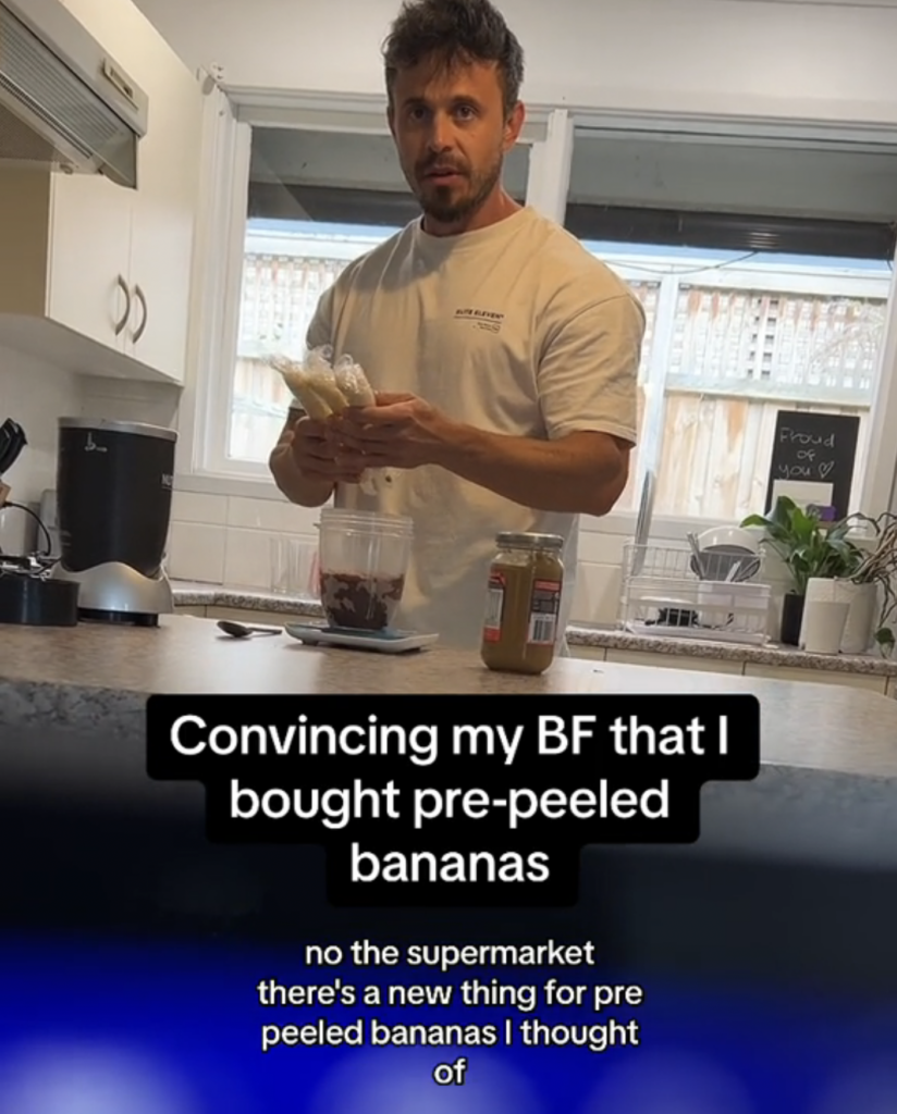Woman convinces boyfriend she bought pre-peeled bananas